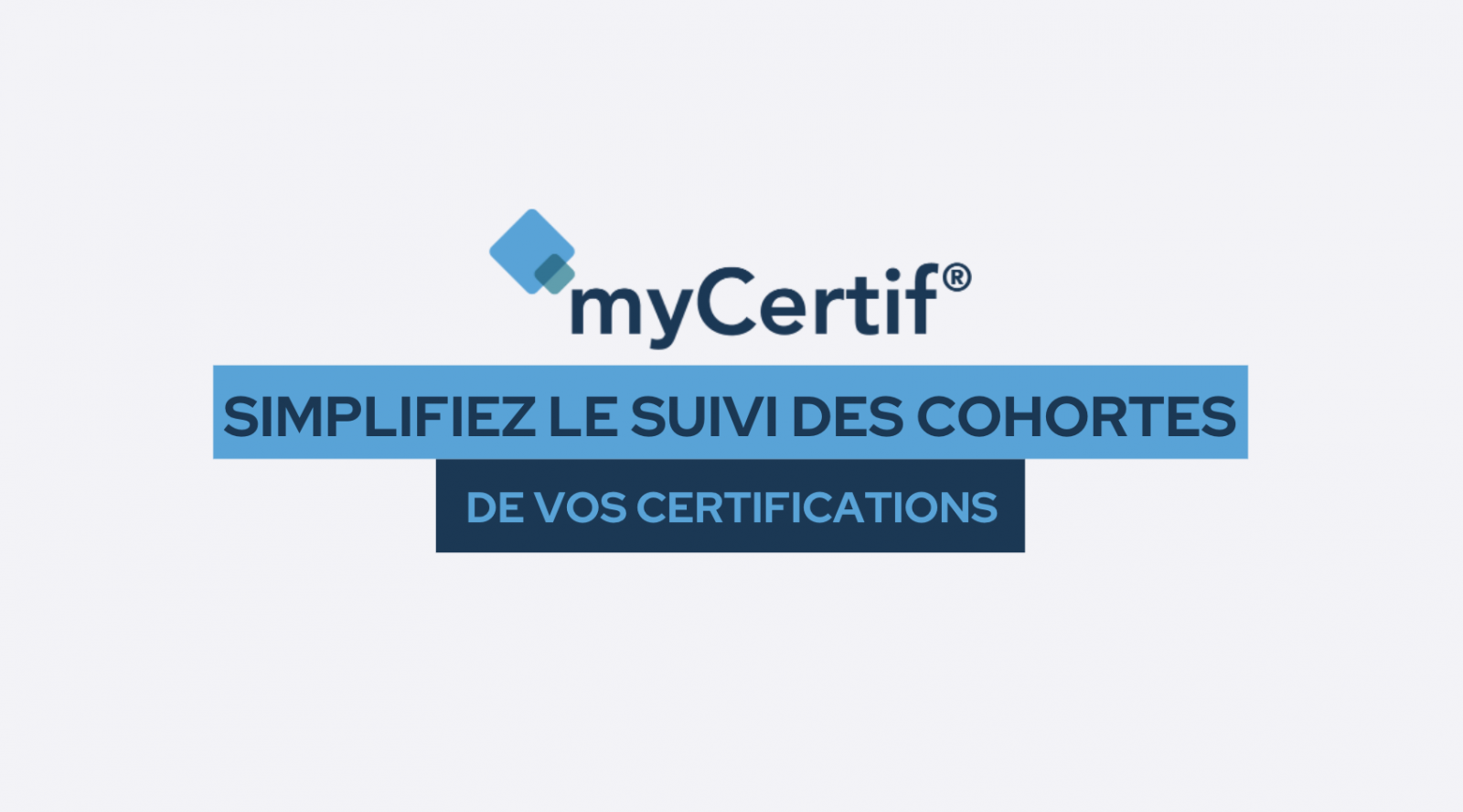 myCertif accompagne le suivi de l'insertion professionnelle de vos candidats (suivi des cohortes)